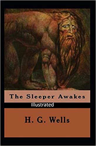 The Sleeper Awakes Illustrated indir
