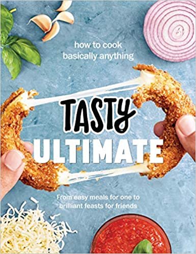 Tasty Ultimate Cookbook: How to cook basically anything, from easy meals for one to brilliant feasts for friends indir