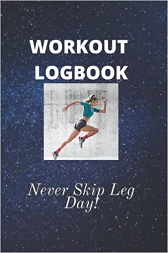 WORKOUT LOGBOOK: Perfectly Designed Paper For Your Gym Exercise Plan ,Body Perfect Shape Soft Cover Book, Gift item, For Body fitness and Wellness…….120 Pages Organized