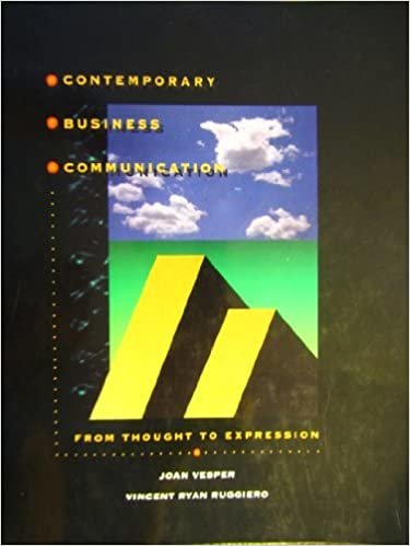 Contemporary Business Communication: From Thought to Expression