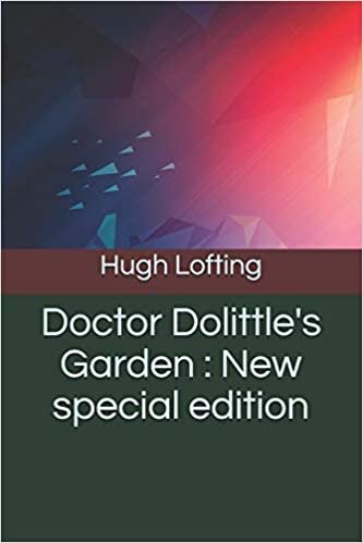 Doctor Dolittle's Garden: New special edition