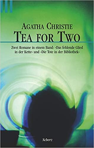 Tea for Two (Scherz Krimi)