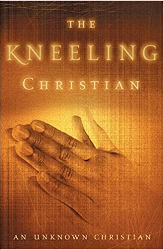 The Kneeling Christian (Clarion Classics)