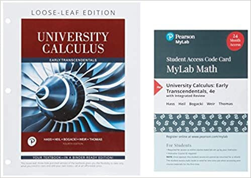 University Calculus: Early Transcendentals, Loose-Leaf Edition Plus Mylab Math -- 24-Month Access Card Package