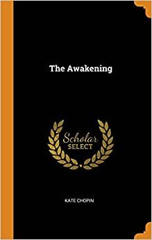 The Awakening