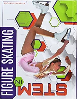 STEM in Figure Skating (Stem in Sports) indir