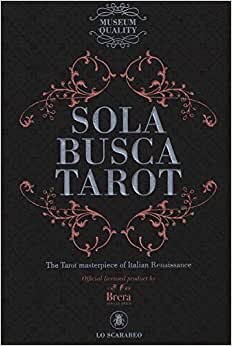 Sola Busca Tarot - The Tarot Masterpiece of Italian Renaissance: 78 full colour cards & 128pp full col book