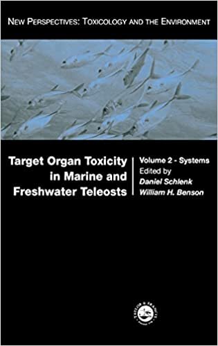 Target Organ Toxicity in Marine and Freshwater Teleosts: Systems: Systems Vol 2 (New Perspectives: Toxicology and the Environment)