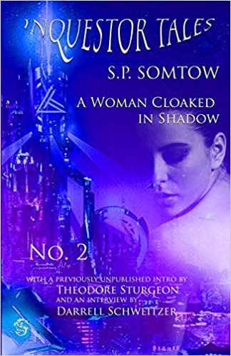 Inquestor Tales Two: A Woman Cloaked in Shadow (Inquestor Series)
