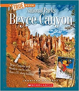 Bryce Canyon (a True Book: National Parks)