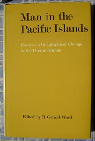 Man in the Pacific Islands: Essays on Geographical Change in the Pacific Islands indir
