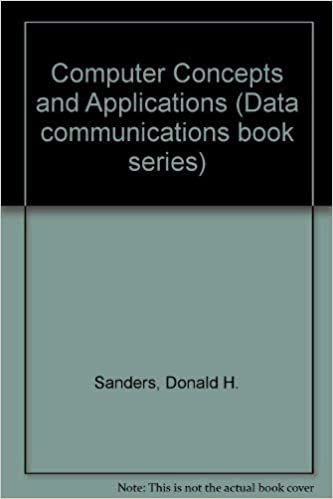 Computer Concepts and Applications (Data communications book series) indir