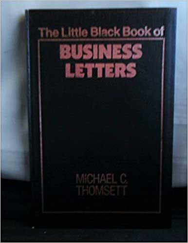 The Little Black Book of Business Letters (The Little Black Book Series)