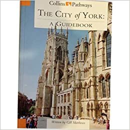 The City of York (Collins Pathways S.)