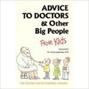 Advice to Doctors and Other Big People from Kids indir