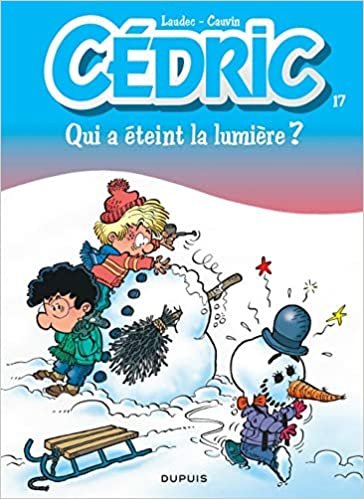 Cedric: Cedric 17/Qui a Eteint La Lumiere ? indir