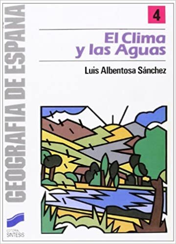 CLIMA Y LAS AGUAS, EL (Geografía,Geografía de España)