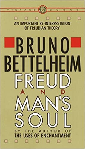 Freud and Man's Soul: An Important Re-Interpretation of Freudian Theory indir