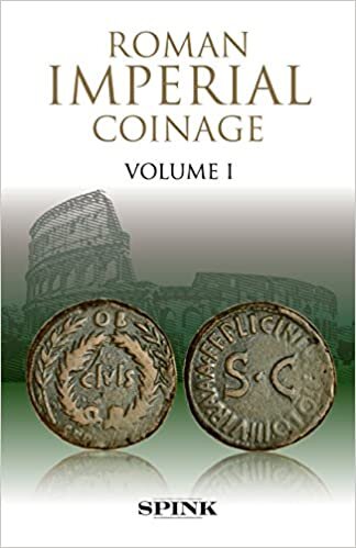 Roman Imperial Coinage Volume 1: From 31 B.C. to A.D. 69 v. 1