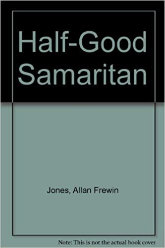 Half-Good Samaritan