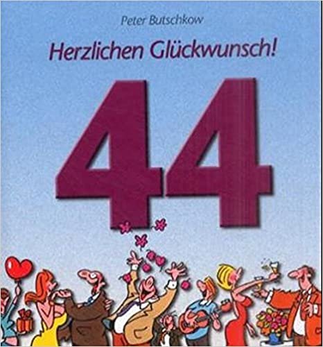 Herzlichen Glückwunsch zum 44. Geburtstag (Viel-Spass-Bücher)