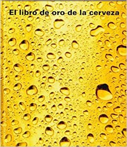 El libro de oro de la cerveza