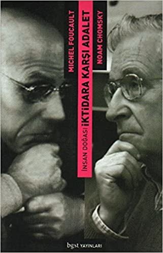 İnsan Doğası İktidara Karşı Adalet: Noam Chomsky ile Michel Foucault Tartışıyor 1971 indir
