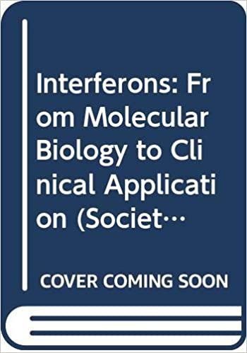 Interferons: From Molecular Biology to Clinical Application (Society for General Microbiology Symposia)