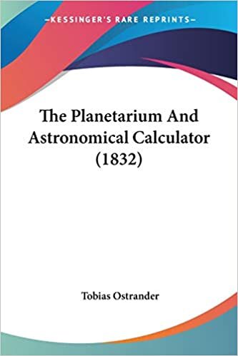 The Planetarium And Astronomical Calculator (1832) indir