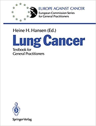 Lung Cancer: Textbook for General Practitioners (European Commission Series for General Practitioners) indir