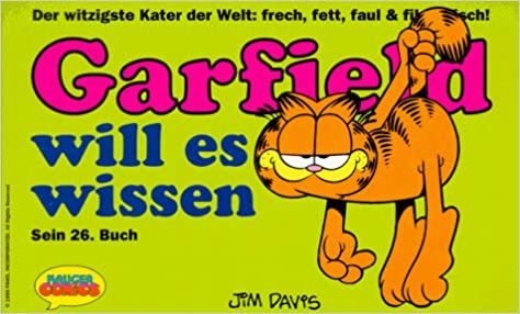 Garfield, Bd.26, Garfield will es wissen