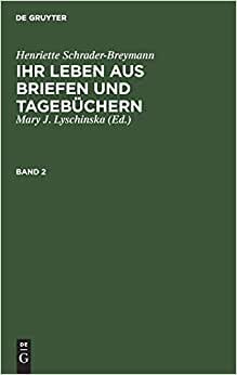 Henriette Schrader-Breymann: Henriette Schrader-Breymann. Band 2