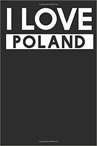 I Love Poland: A Notebook indir