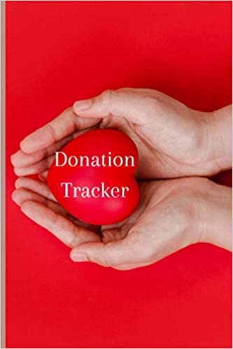 Donation Tracker: Donation Log to Track Charitable Donations/Wonderful Donation Tracker Book / Nonprofit Accounting Book For All.