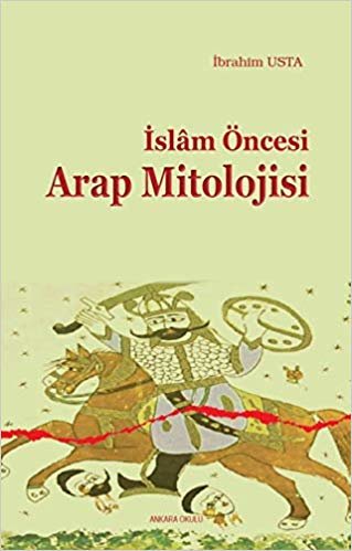 İslam Öncesi Arap Mitolojisi indir