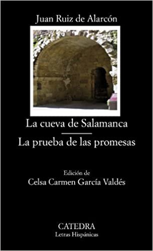 La cueva de Salamanca ; La prueba de las promesas (Letras Hispánicas) indir