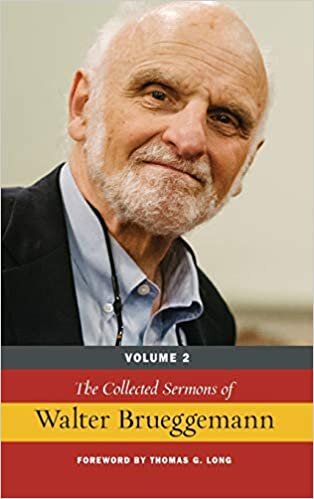 The Collected Sermons of Walter Brueggemann, Volume 2 indir