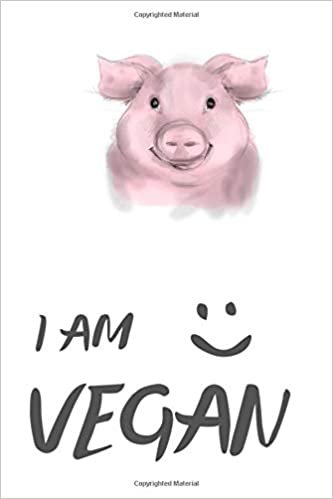 I Am Vegan: Vegan Food Notebook, For Vegetarian or Vegan, Vegan Design Journal, Blank Recipe Book, Vegan Gifts, New Watermark (110 Pages, Blank, 6 x 9)