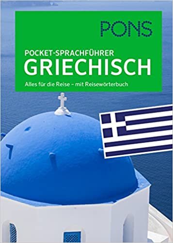 PONS Pocket-Sprachführer Griechisch: Alles für die Reise - mit Reisewörterbuch indir