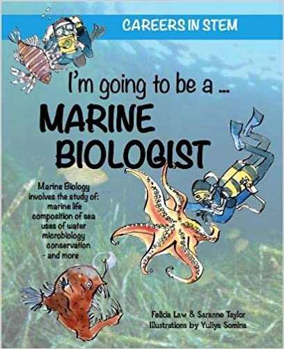 I'm going to be a Marine Biologist (Careers in STEM)