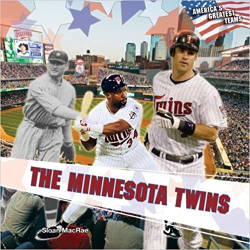 The Minnesota Twins (America's Greatest Teams (Paperback))