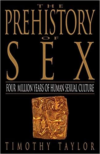 The Prehistory of Sex: Four Million Years of Human Sexual Culture