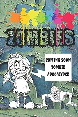 Zombies: Coming Soon Zombie Apocalypse