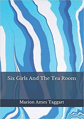 Six Girls And The Tea Room