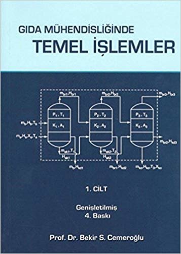 Gıda Mühendisliğinde Temel İşlemler 1. Cilt