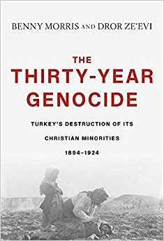 Thirty-Year Genocide : Turkey’s Destruction of Its Christian Minorities, 1894–1924