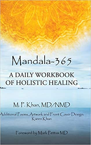 Mandala-365: A Daily Workbook of Holistic Healing