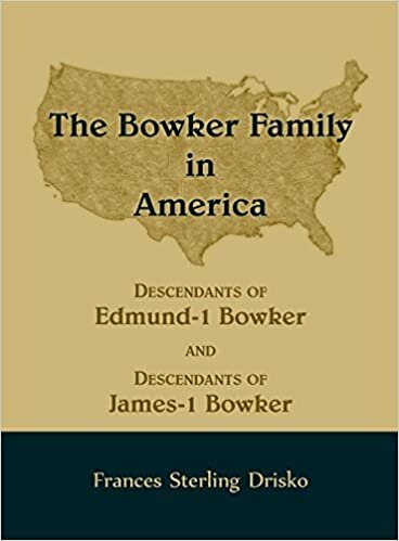 The Bowker Family in America