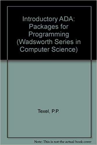 Introductory Ada: Packages for Programming (Wadsworth Series in Computer Science)