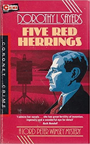 Five Red Herrings: Lord Peter Wimsey Book 7 (Crime club)